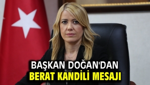 Başkan Doğan'dan Berat Kandili Mesajı