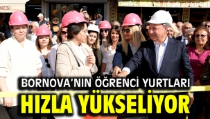 Bornova'nın öğrenci yurtları hızla yükseliyor