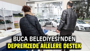 Buca Belediyesi'nden depremzede ailelere destek
