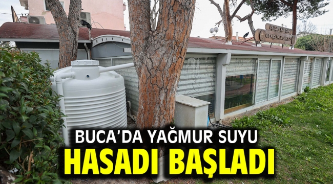 Buca'da yağmur suyu hasadı başladı