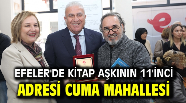 Efeler'de Kitap Aşkının 11'inci Adresi Cuma Mahallesi