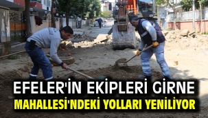 Efeler'in Ekipleri Girne Mahallesi'ndeki Yolları Yeniliyor