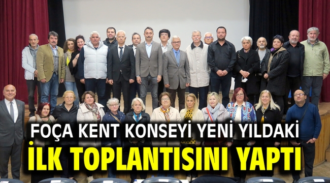 Foça Kent Konseyi yeni yıldaki ilk toplantısını yaptı