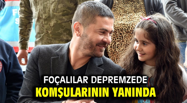 FOÇALILAR DEPREMZEDE KOMŞULARININ YANINDA