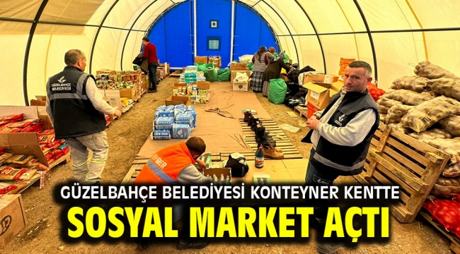 Güzelbahçe Belediyesi Konteyner Kentte Sosyal Market Açtı