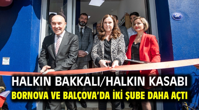 Halkın Bakkalı/Halkın Kasabı Bornova ve Balçova'da iki şube daha açtı