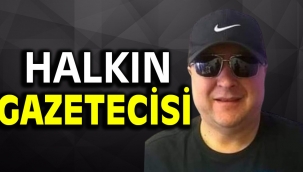 Halkın gazetecisi