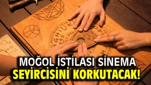 Moğol istilası sinema seyircisini korkutacak!