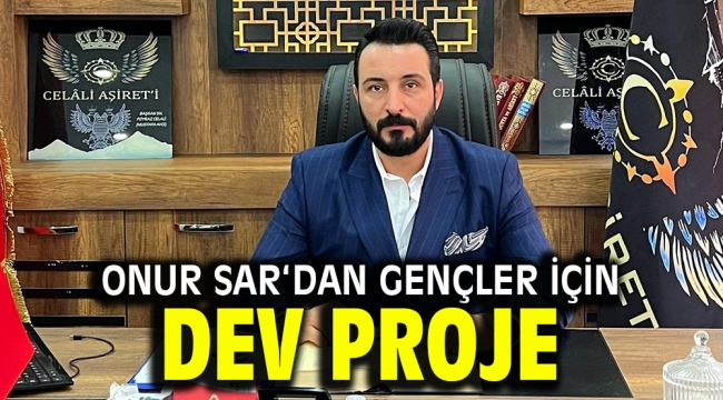 Onur Sar'dan gençler için dev proje