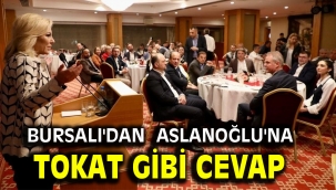 Bursalı'dan Aslanoğlu'na tokat gibi cevap
