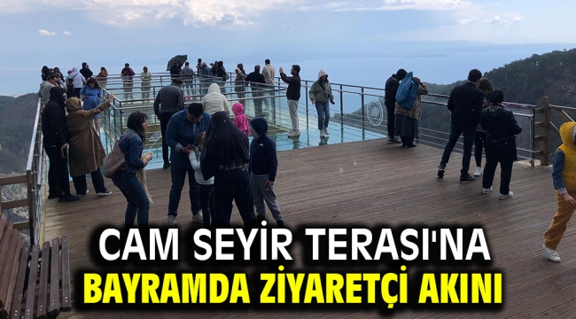 Cam Seyir Terası'na bayramda ziyaretçi akını