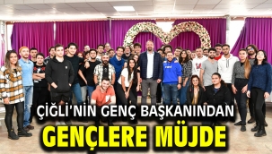 Çiğli'nin Genç Başkanından Gençlere Müjde
