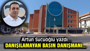 Danışılamayan Basın Danışmanı...