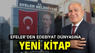 EFELER'DEN EDEBİYAT DÜNYASINA YENİ KİTAP