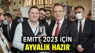 EMITT 2023 İÇİN AYVALIK HAZIR
