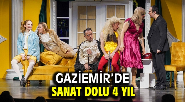 Gaziemir'de sanat dolu 4 yıl