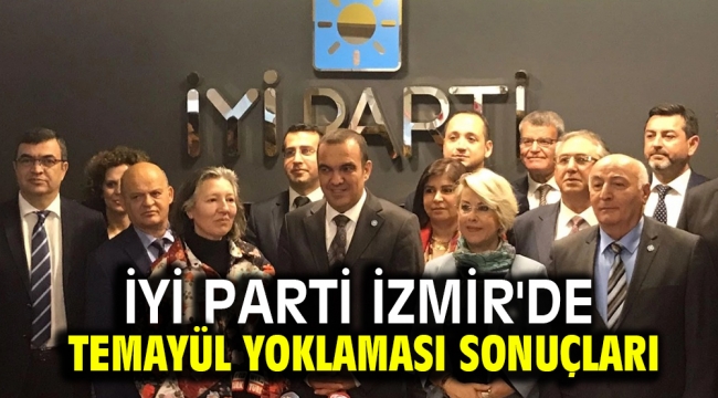 İYİ Parti İzmir'de temayül yoklaması sonuçları