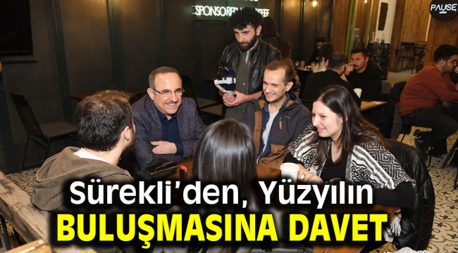 Sürekli'den, Yüzyılın Buluşmasına davet