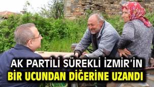 AK Partili Sürekli İzmir'in bir ucundan diğerine uzandı