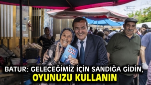 Batur: Geleceğimiz için sandığa gidin, oyunuzu kullanın