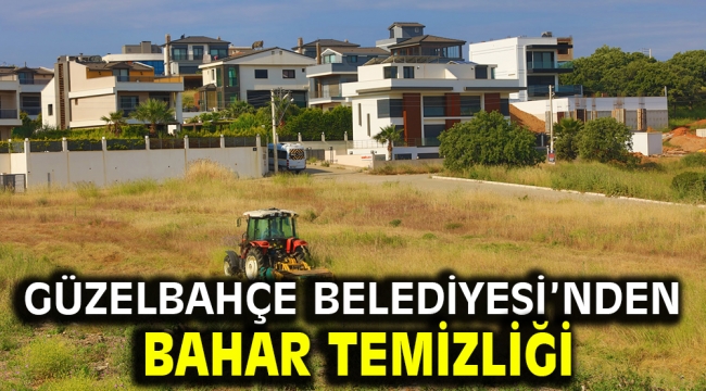 Güzelbahçe Belediyesi'nden Bahar Temizliği