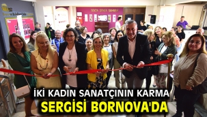 İki kadın sanatçının karma sergisi Bornova'da