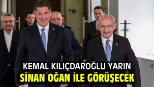 Kılıçdaroğlu yarın Sinan Oğan ile görüşecek