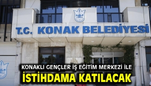 Konaklı gençler İş Eğitim Merkezi ile istihdama katılacak
