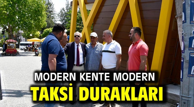 MODERN KENTE MODERN TAKSİ DURAKLARI