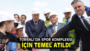 Torbalı'da spor kompleksi için temel atıldı