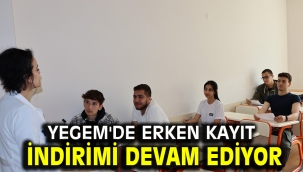Yegem'de erken kayıt indirimi devam ediyor