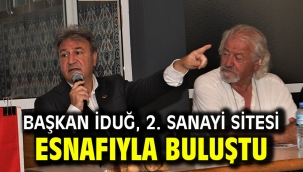 Başkan İduğ, 2. Sanayi Sitesi esnafıyla buluştu