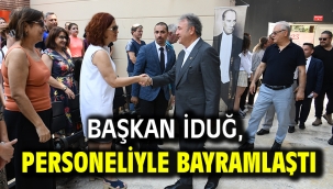 Başkan İduğ, personeliyle bayramlaştı