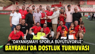 Bayraklı'da dostluk turnuvası