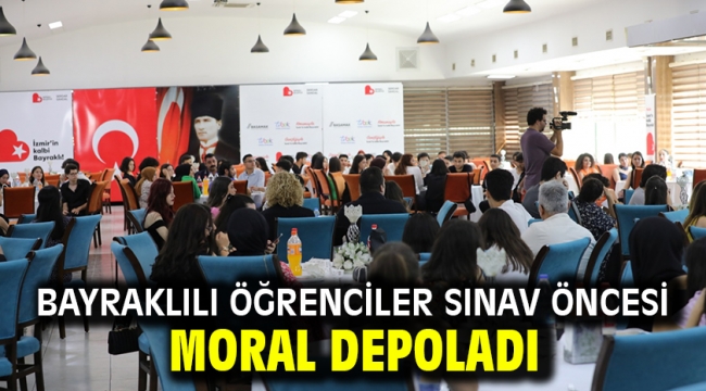 Bayraklılı öğrenciler sınav öncesi moral depoladı