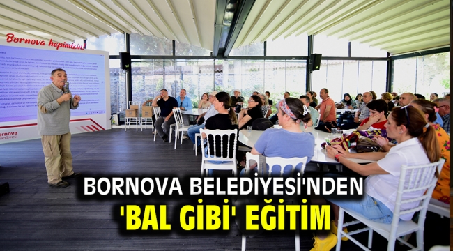 Bornova Belediyesi'nden 'bal gibi' eğitim