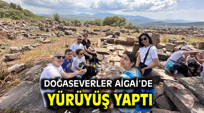 Doğaseverler Aigai'de Yürüyüş Yaptı