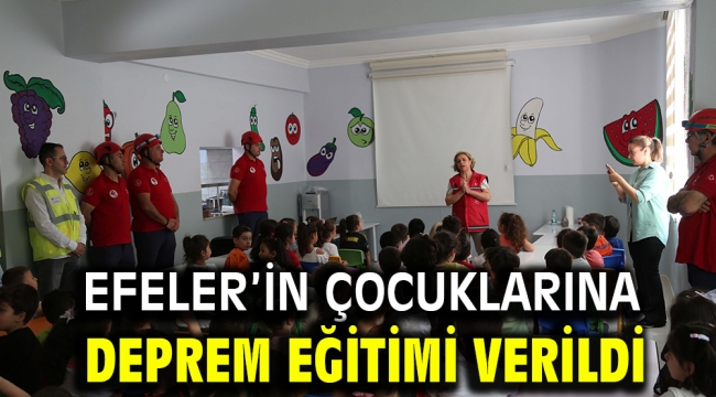 Efeler'in Çocuklarına Deprem Eğitimi Verildi