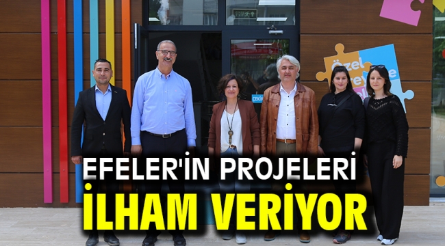 Efeler'in Projeleri İlham Veriyor