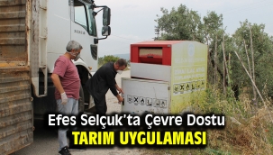 Efes Selçuk'ta Çevre Dostu Tarım Uygulaması 