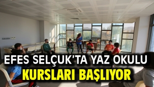 Efes Selçuk'ta Yaz Okulu Kursları Başlıyor