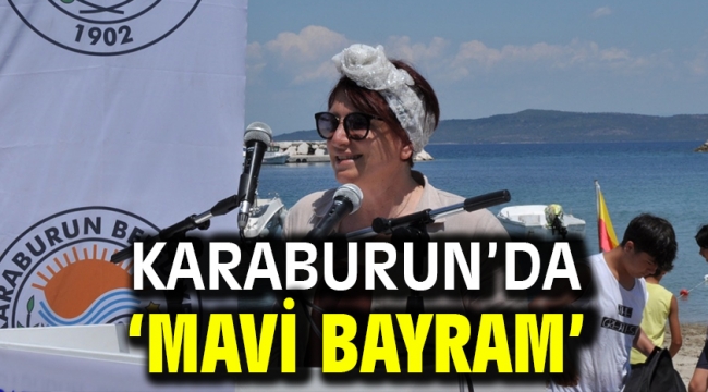 Karaburun'da 'MAVİ BAYRAM' 