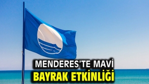 Menderes'te Mavi Bayrak Etkinliği