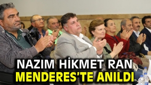 Nazım Hikmet Menderes'te Anıldı