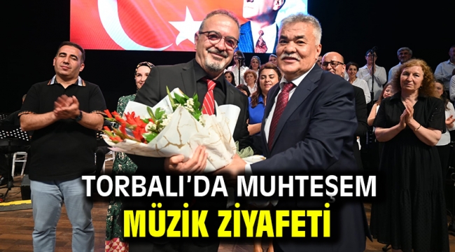 Torbalı'da muhteşem müzik ziyafeti