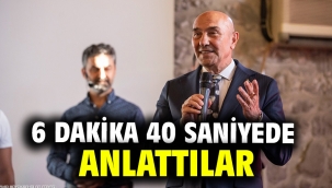 6 dakika 40 saniyede anlattılar