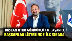 Başkan Utku Gümrükçü en başarılı başkanlar listesinde İlk sırada..