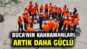 Buca'nın kahramanları artık daha güçlü