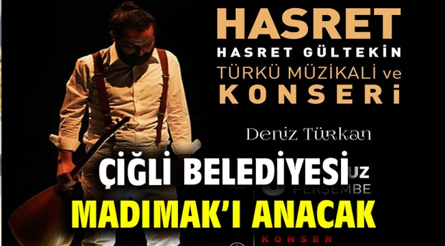 Çiğli Belediyesi Madımak'ı Anacak