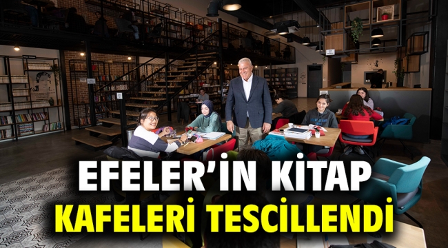 Efeler'in Kitap Kafeleri Tescillendi